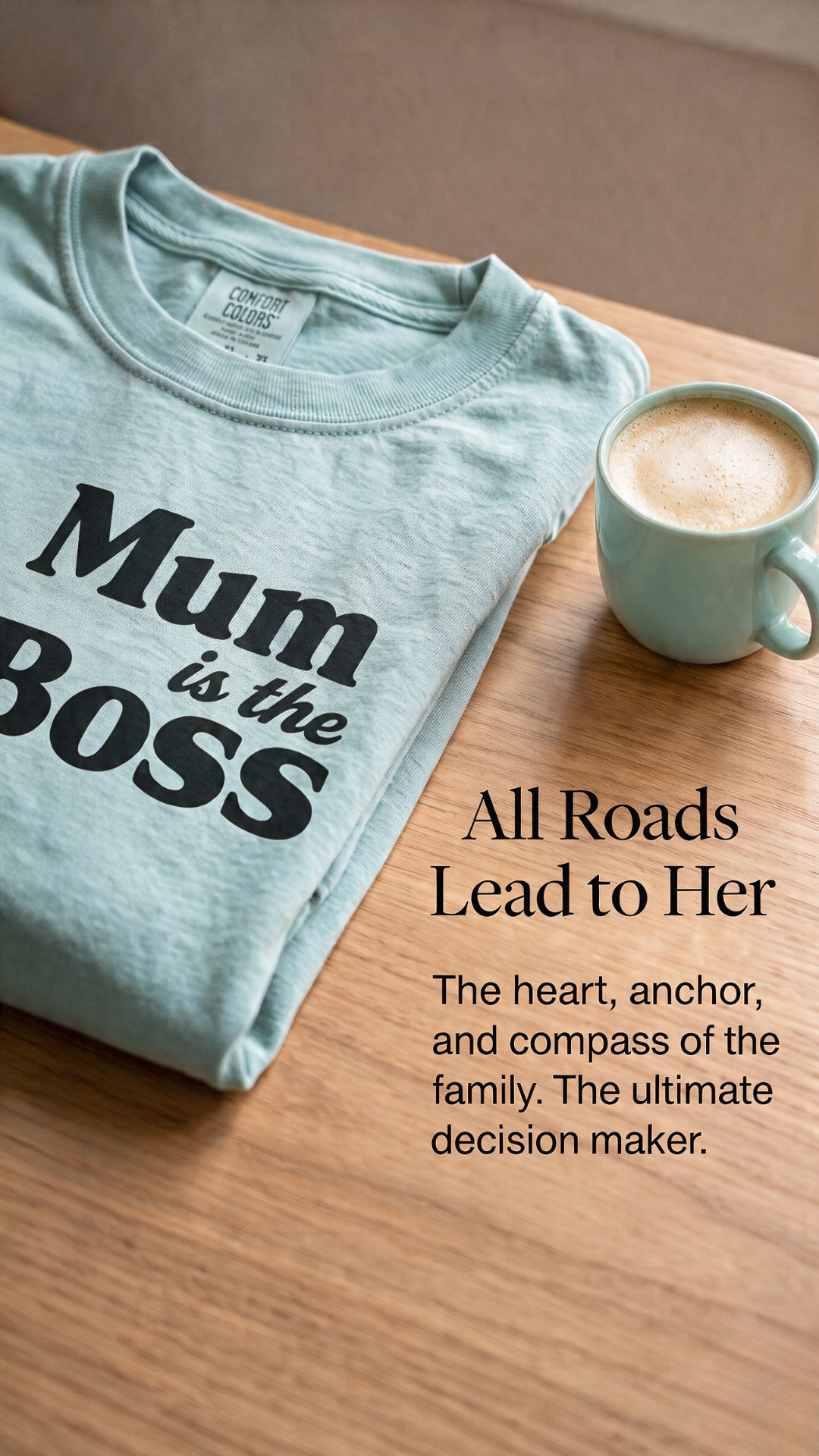 Mum Is the Boss ❤️👑