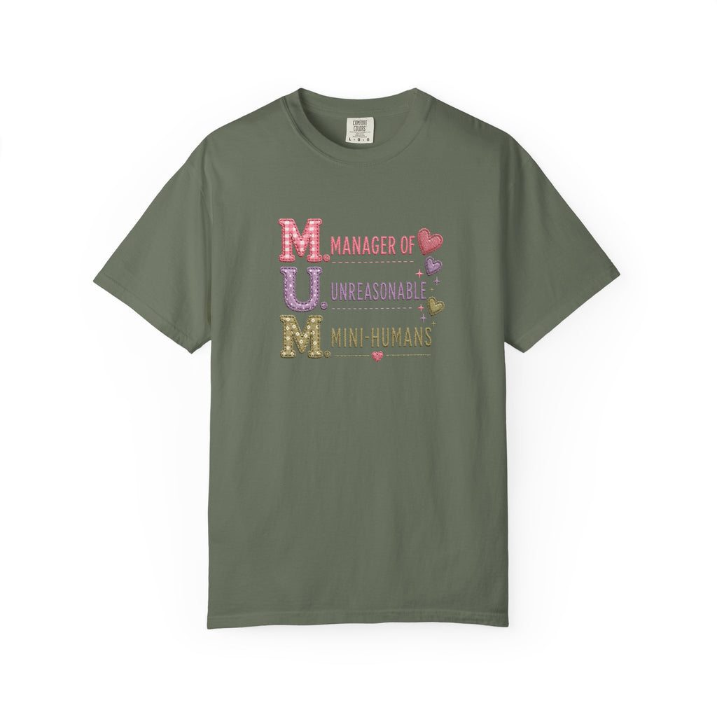 MUM: Manager of Unreasonable Mini-Humans T-Shirt — Funny Mother's Day Tee