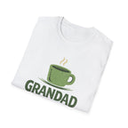 Grandad Fuel T-Shirt – Coffee Lover Grandpa Gift