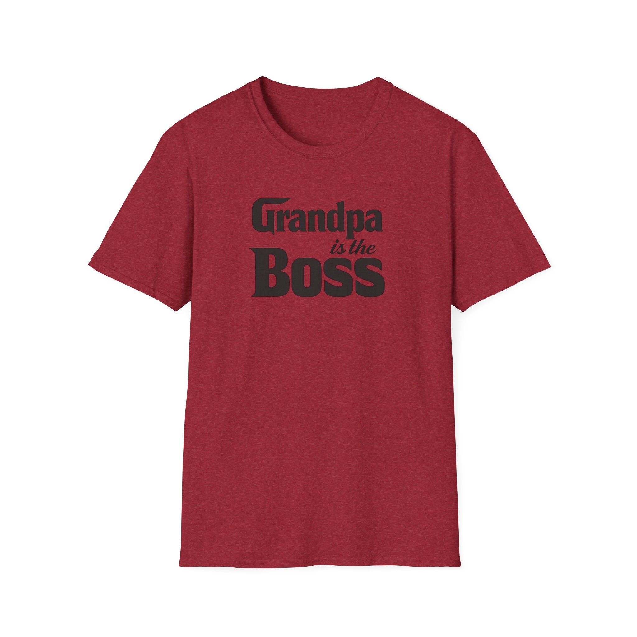 Grandpa Is The Boss T-Shirt – Funny Father's Day Grandpa Tee
