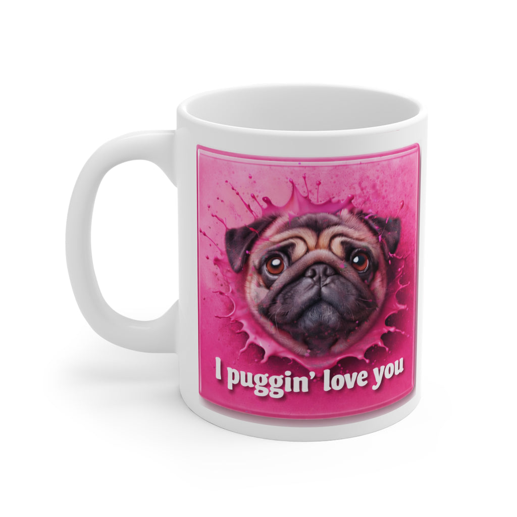 Pug 'I Puggin' Love You' Coffee Mug — Personalized Name Option