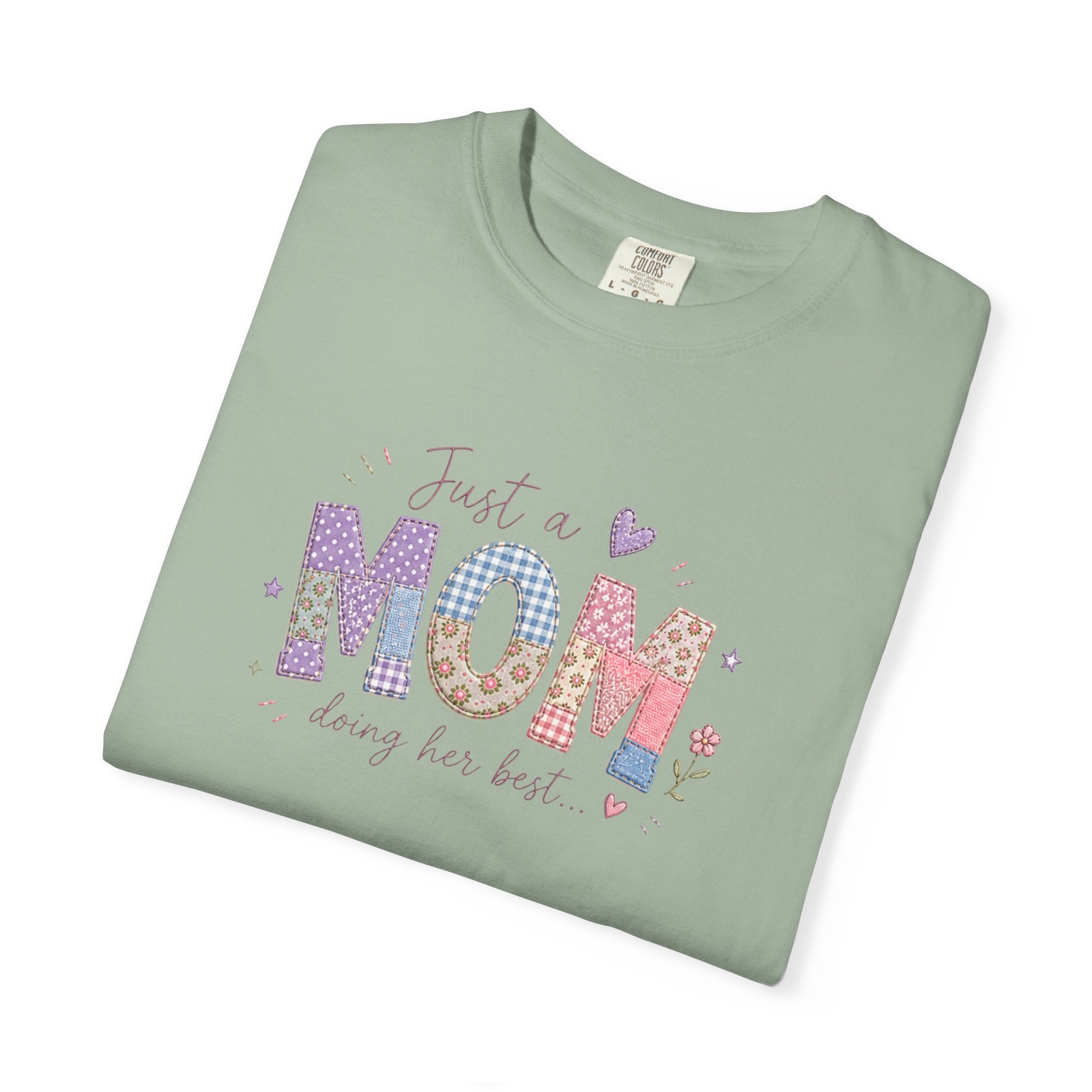 Just A “Mom” Doing Her Best T-Shirt