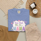 You Had Me At Mama T-Shirt — Cute Pastel Mom Graphic Tee for Mother's Day