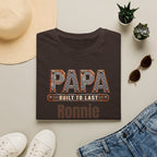 Papa "Built to Last" T-Shirt — Personalise