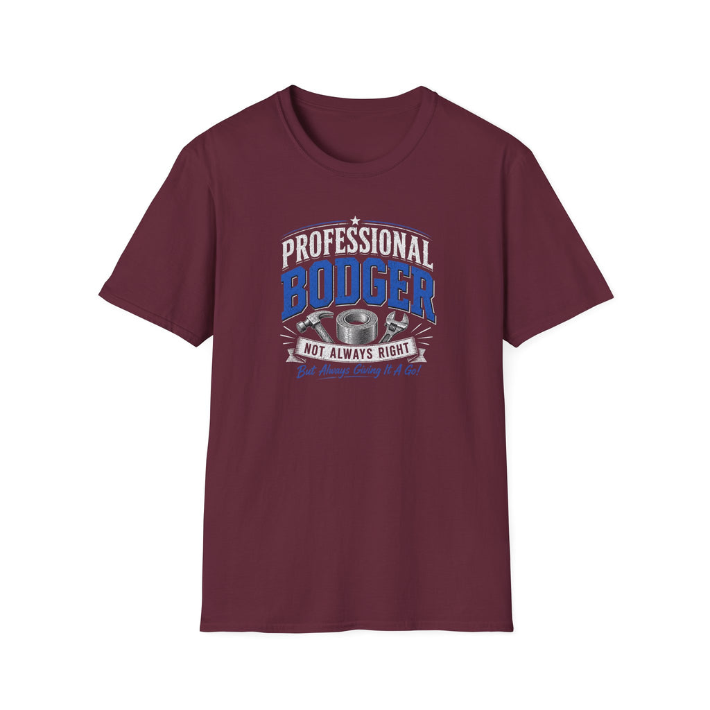 Professional Bodger T-Shirt — "Trying My Best!" Classic Crewneck