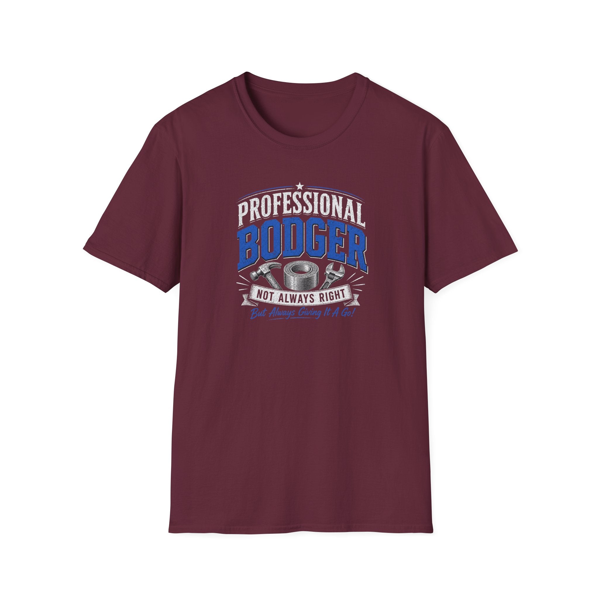 Professional Bodger T-Shirt — "Trying My Best!" Classic Crewneck