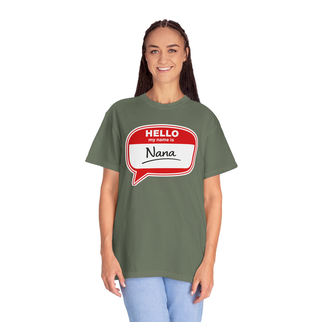 Hello My Name Is Nana T-Shirt