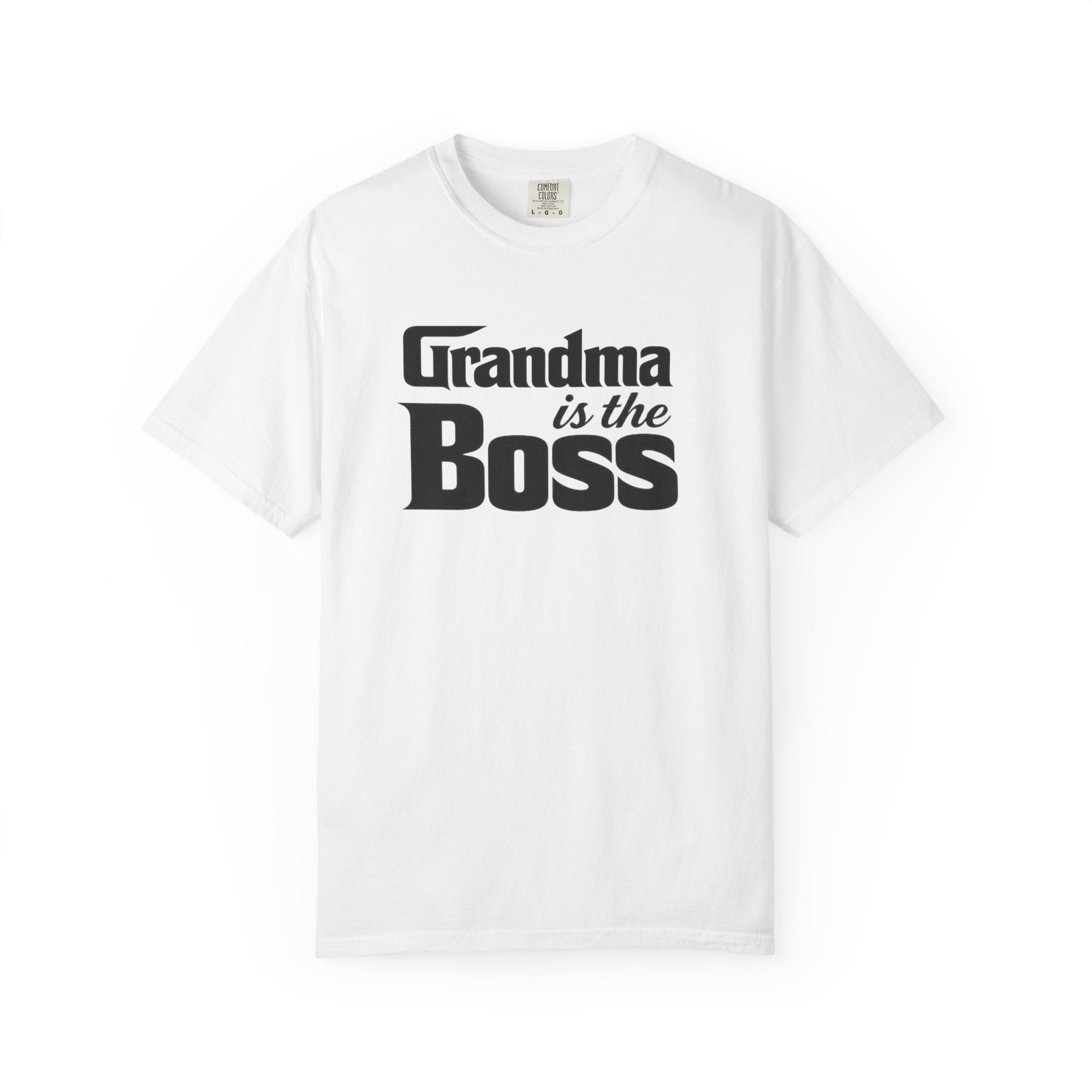 Grandma Is The Boss T-Shirt
