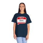 Hello My Name Is Nana T-Shirt