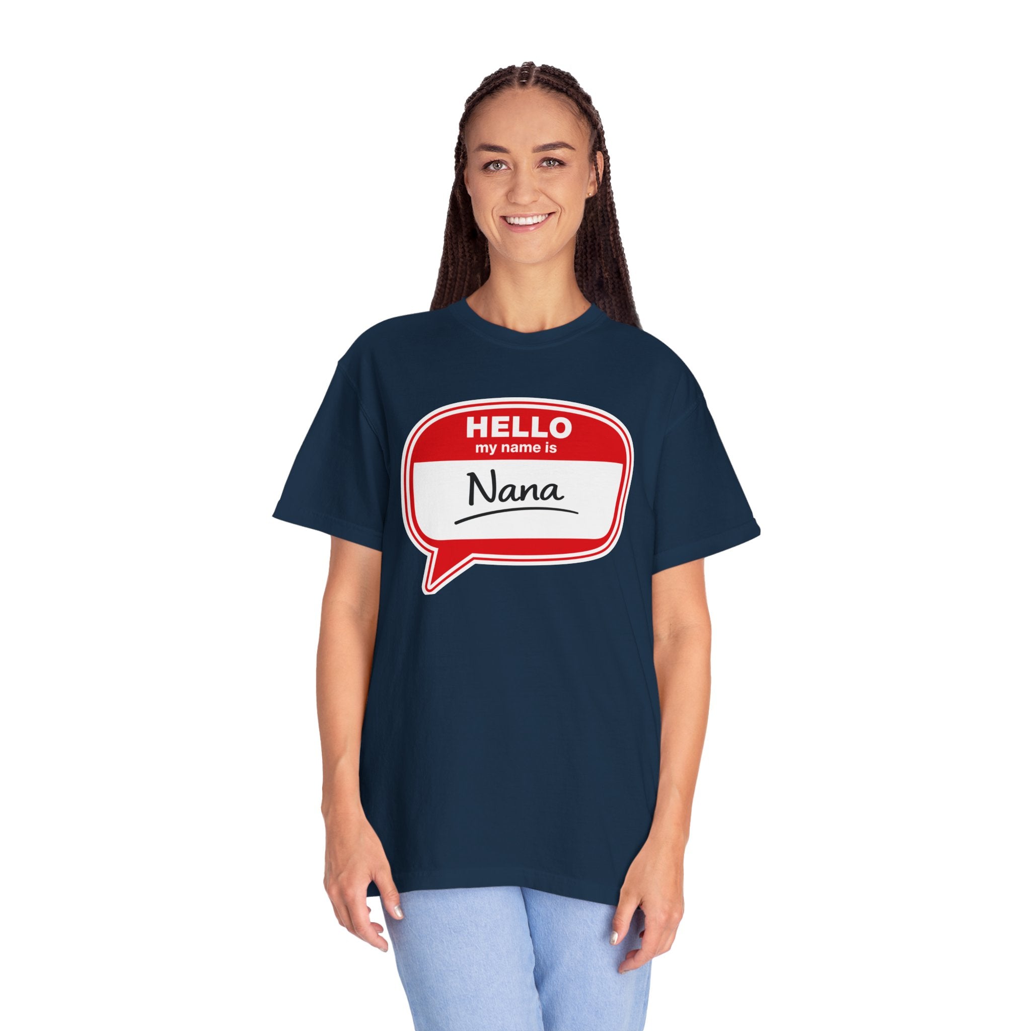 Hello My Name Is Nana T-Shirt