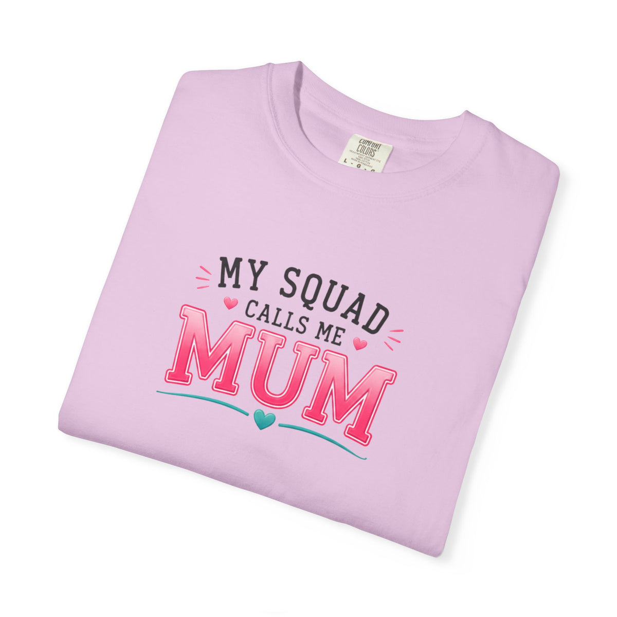My Squad Calls Me Mum T-Shirt