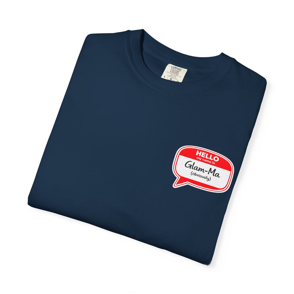 Hello, Classic Glam-Ma Badge T-Shirt
