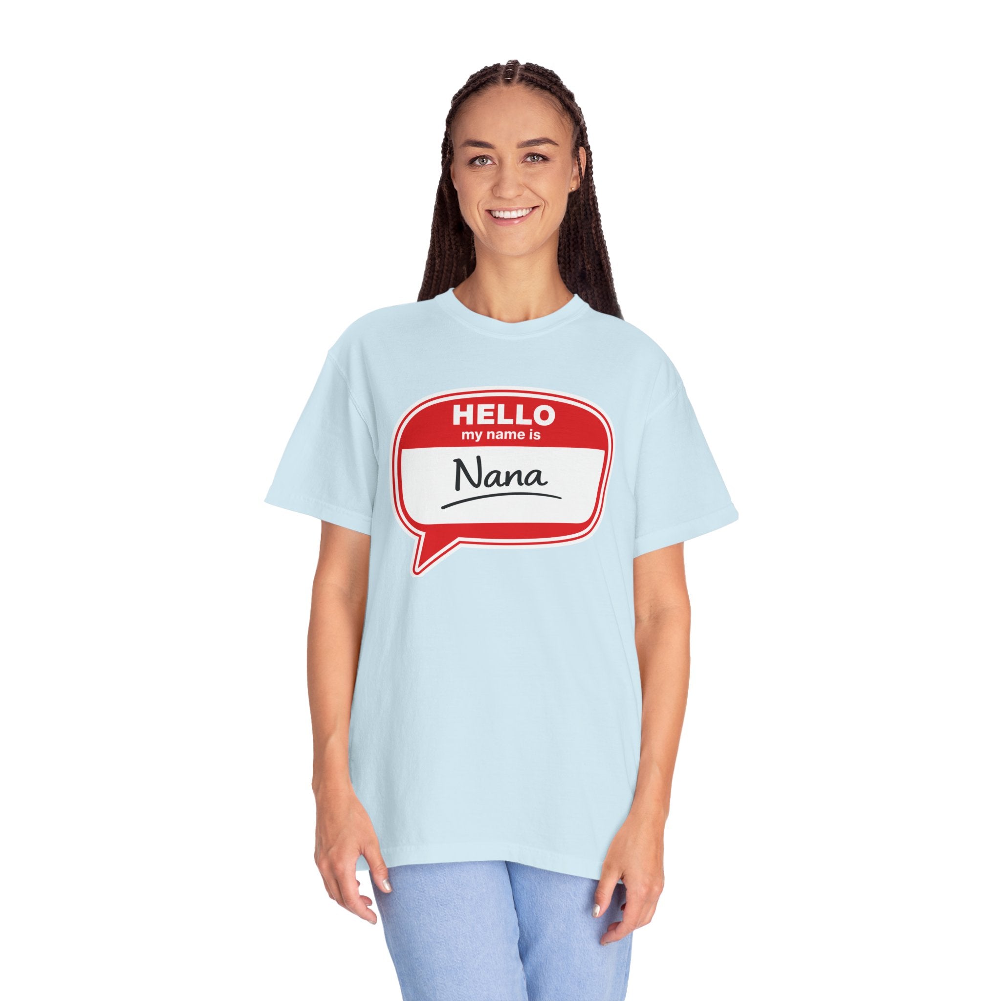 Hello My Name Is Nana T-Shirt