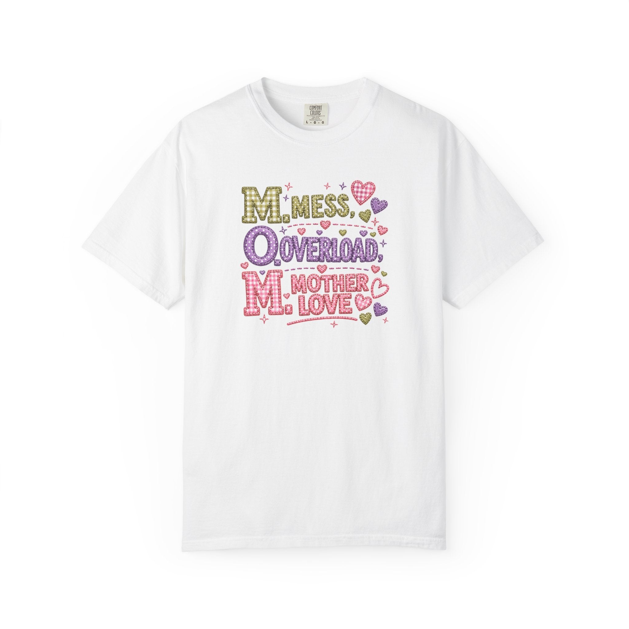 Mom Overload T-Shirt — "Mess, Overload, Mother Love" Cute Mom Graphic Tee