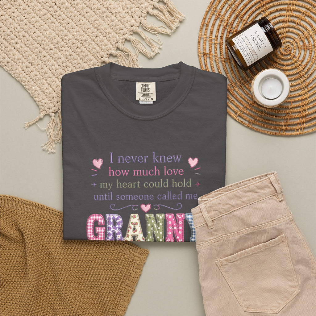Granny Love T-Shirt — "I Never Knew How Much Love... Until Someone Called Me Granny"