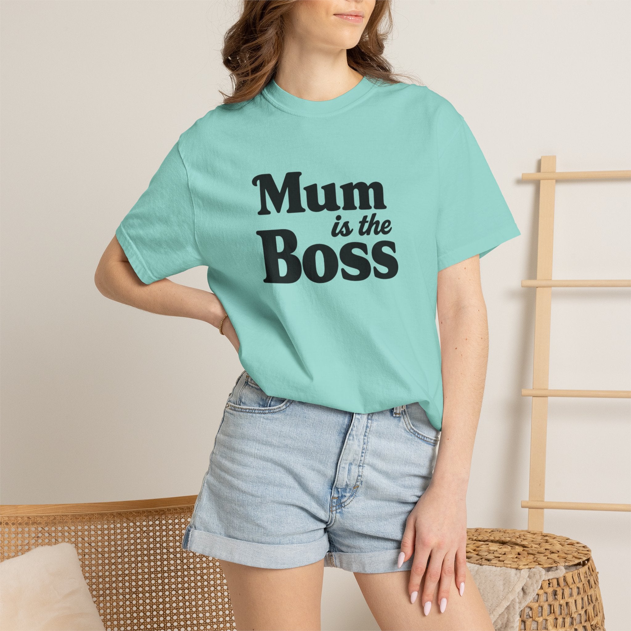 Mum Is The Boss T-Shirt — Funny Mother's Day Tee for Proud Moms