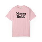 Mummy Is the Boss T-Shirt