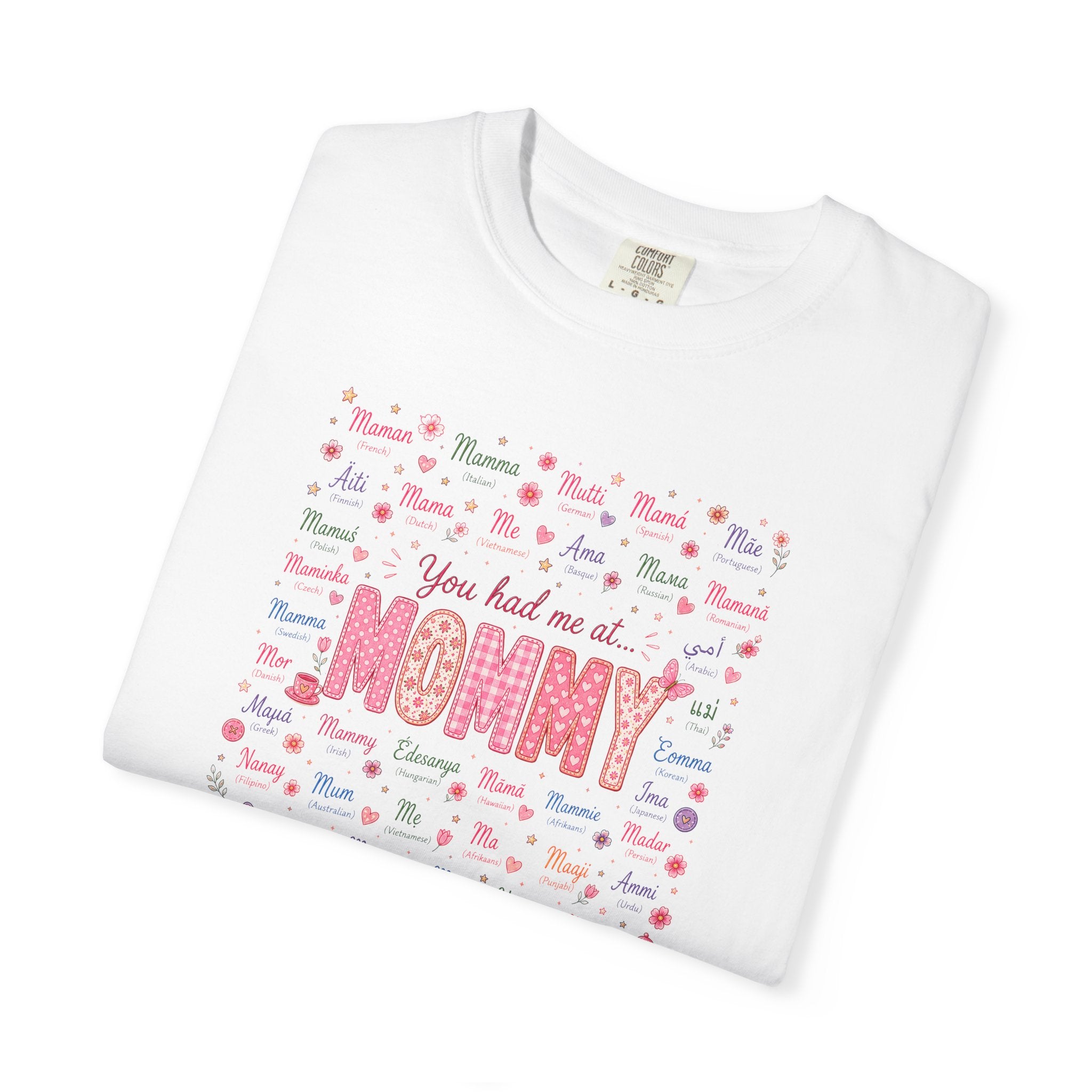 "You Had Me at Mommy" T-Shirt — Cute Mom Baby Shower Graphic Tee