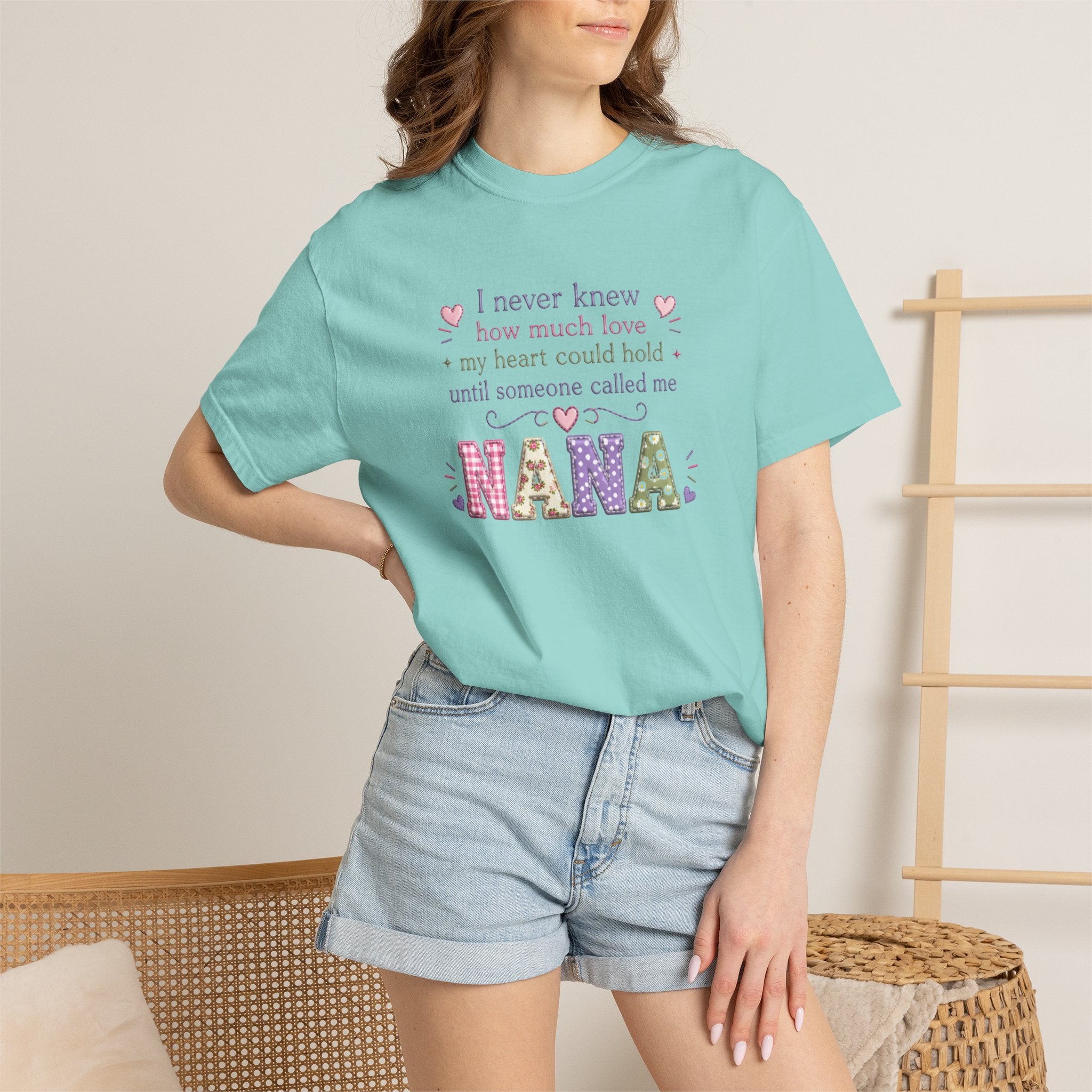 Nana T-Shirt — "I Never Knew How Much Love My Heart Could Hold Until Someone Called Me Nana" — Floral Grandma Gift
