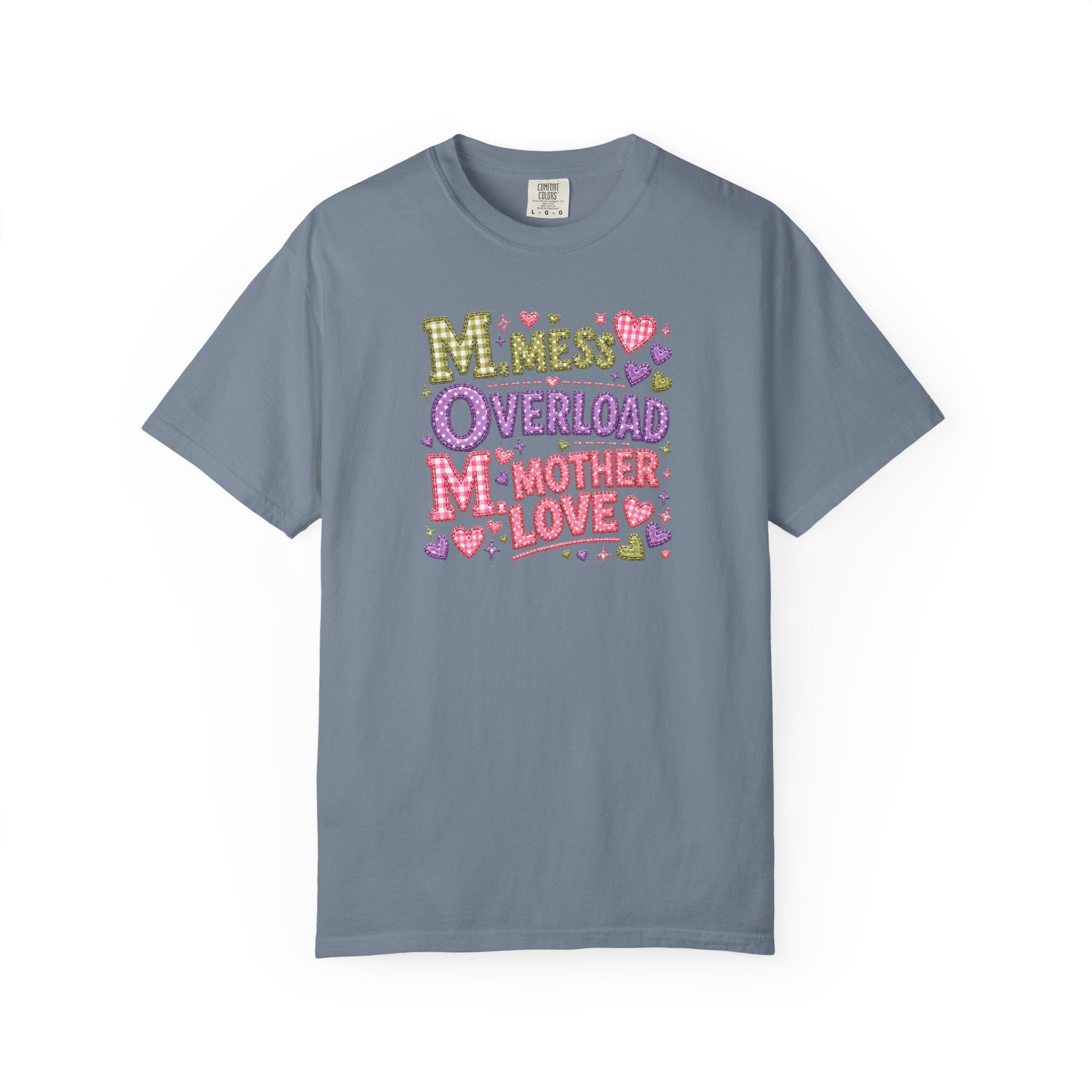 Mom Overload T-Shirt — Cute 'Mess Overload Mother Love' Mother's Day Tee