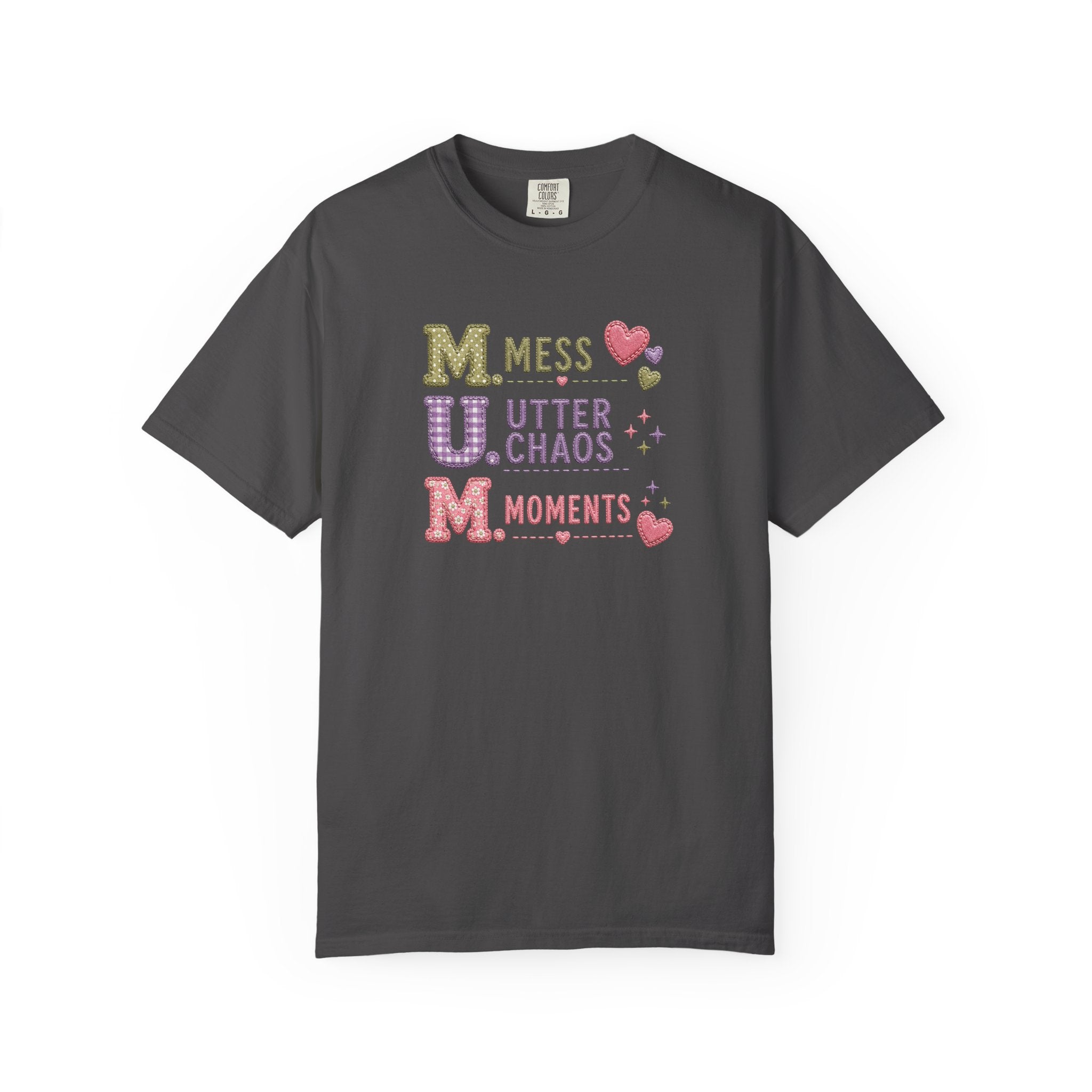 M.U.M. Acronym T-Shirt – "Mess, Utter Chaos, Moments" Mother's Day Graphic Tee