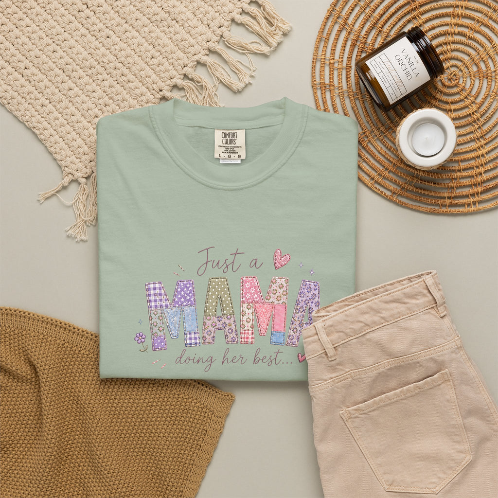 Just A “Mama” Doing Her Best T-Shirt