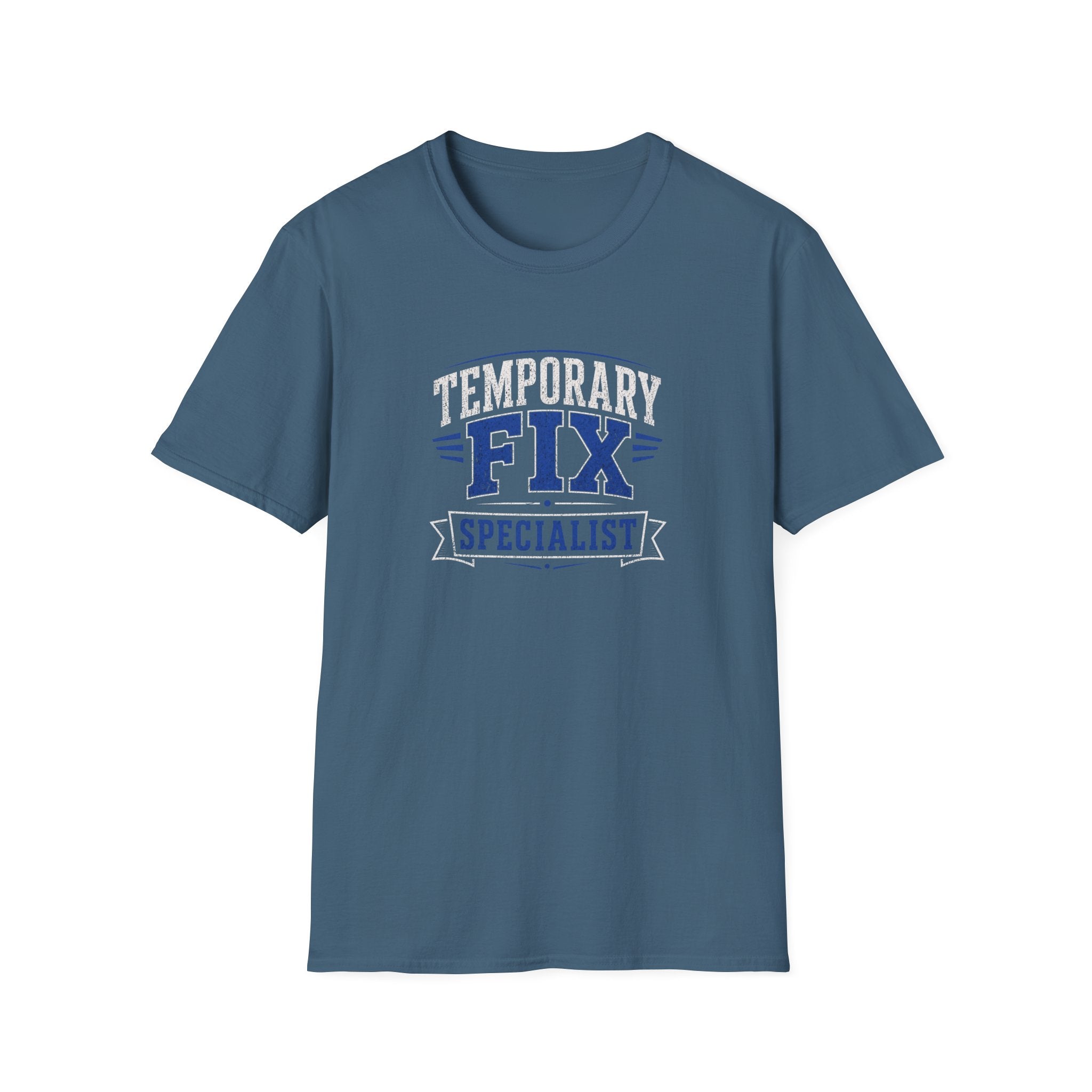 Temporary Fix Specialist T-Shirt — Funny Handyman / DIY Repair Crew Shirt