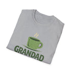 Grandad Fuel T-Shirt – Coffee Lover Grandpa Gift