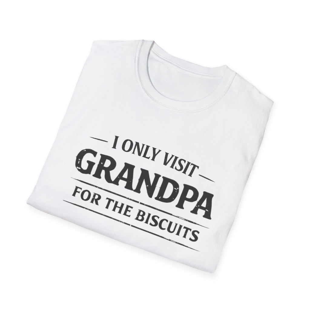 Grandpa Biscuits T-Shirt — "I Only Visit Grandpa For The Biscuits" Funny Family Tee