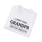 Grandpa Biscuits T-Shirt — "I Only Visit Grandpa For The Biscuits" Funny Family Tee