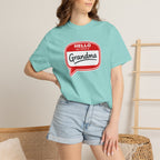Hello My Name Is Grandma T-Shirt — Funny Grandma Name Tag Tee