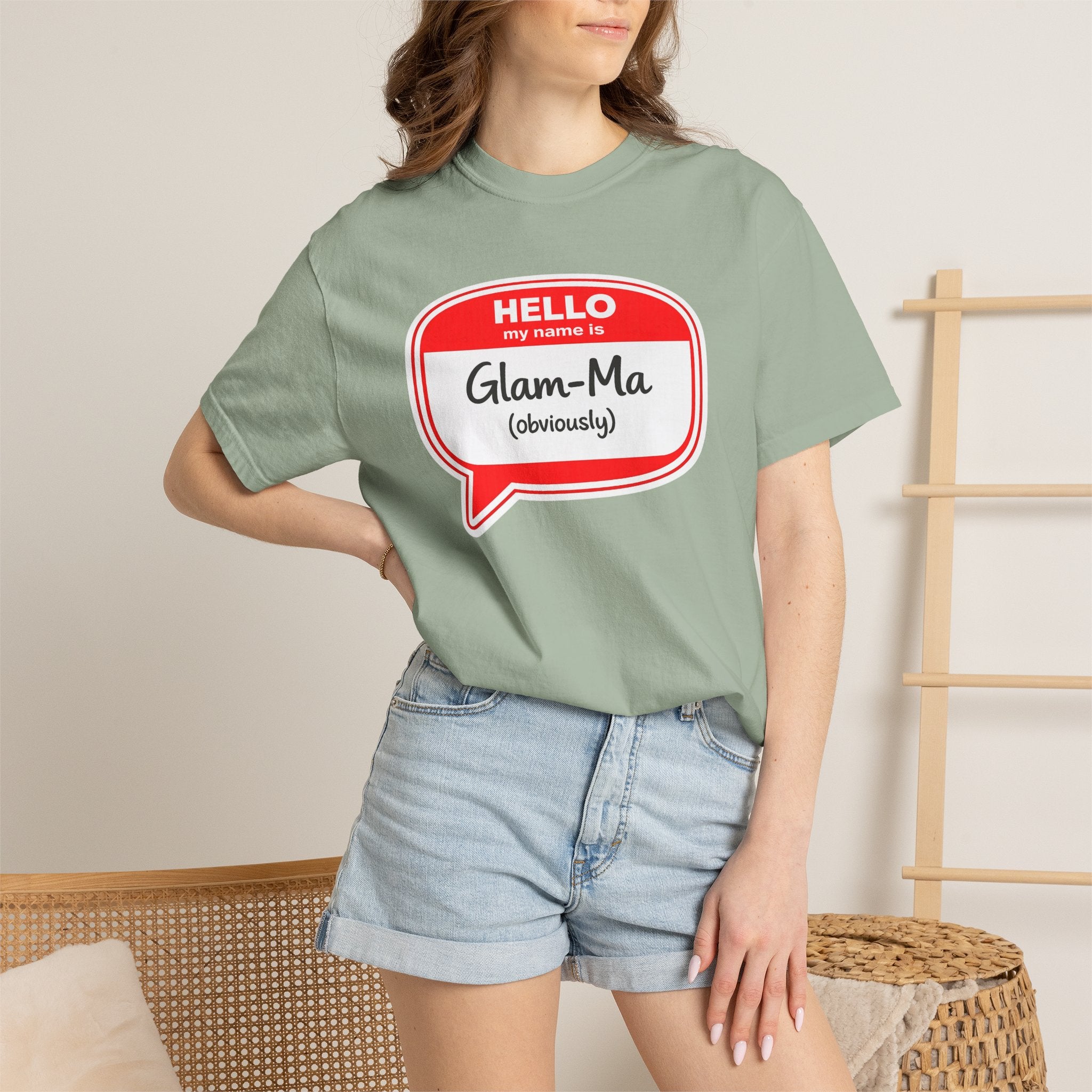 Glam-Ma Name Tag T-Shirt — "Hello My Name Is Glam-Ma (Obviously)" Graphic Tee