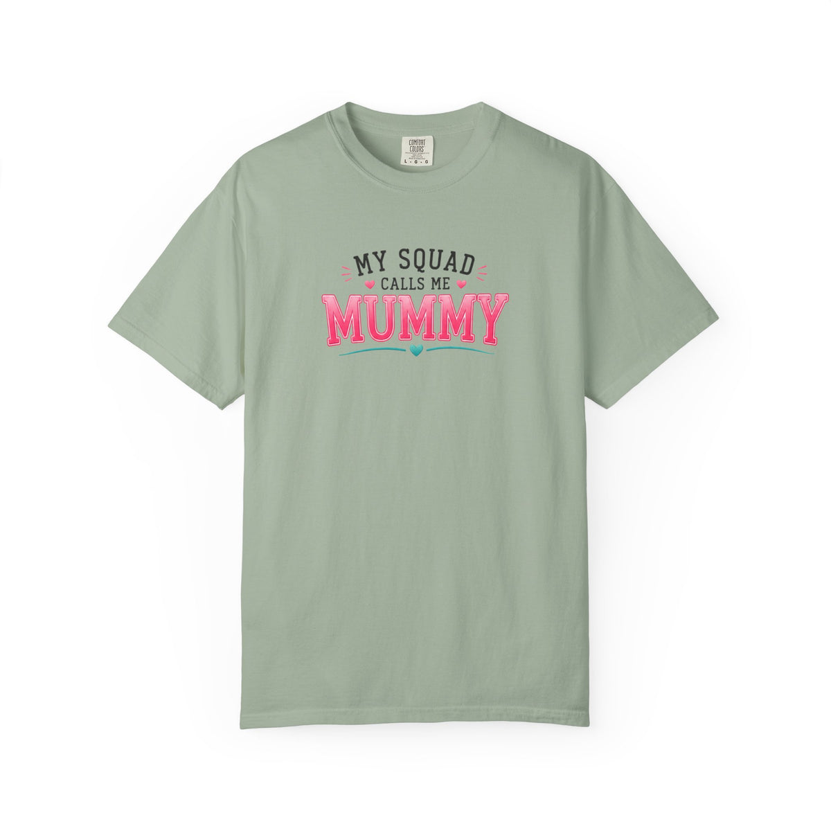 My Squad Calls Me Mummy T-Shirt