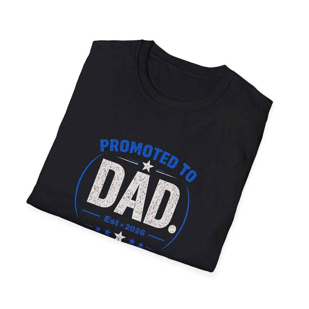 Promoted to Dad T-Shirt — New Dad Announcement Gift