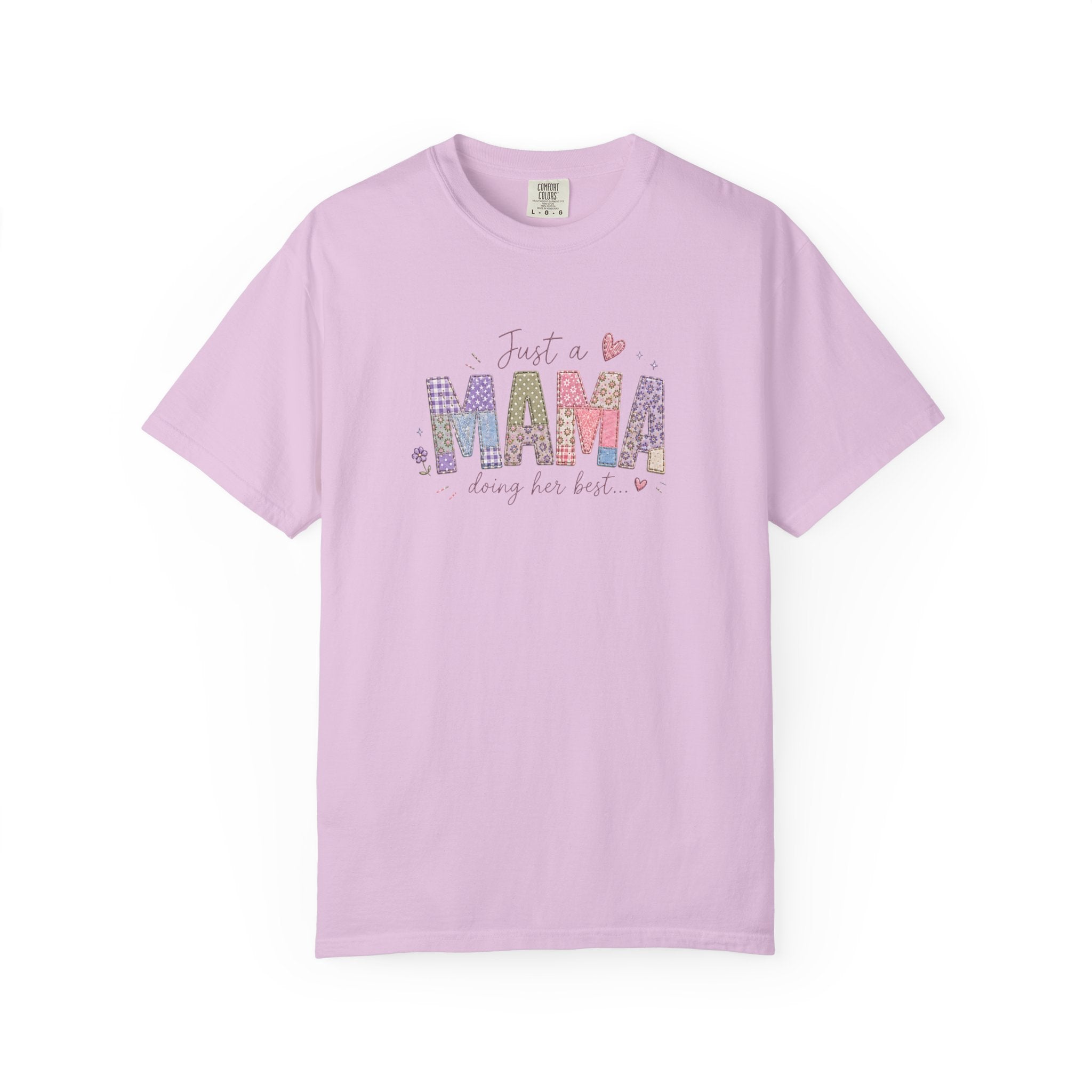 Just A “Mama” Doing Her Best T-Shirt