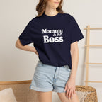 Mommy Is The Boss T-Shirt — Funny Mother's Day Tee for Moms