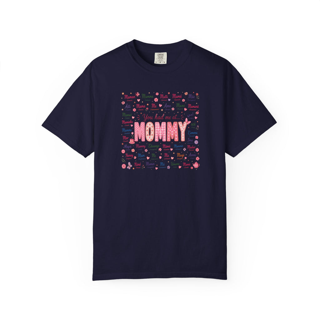 "You Had Me at Mommy" T-Shirt — Cute Mom Baby Shower Graphic Tee