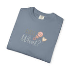 Guess What? Baby Announcement T-Shirt