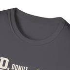 Donut Acquisition Department T-Shirt – D.A.D. Funny Dad Shirt for Donut Lovers