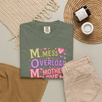 Mom Overload T-Shirt — Cute 'Mess Overload Mother Love' Mother's Day Tee