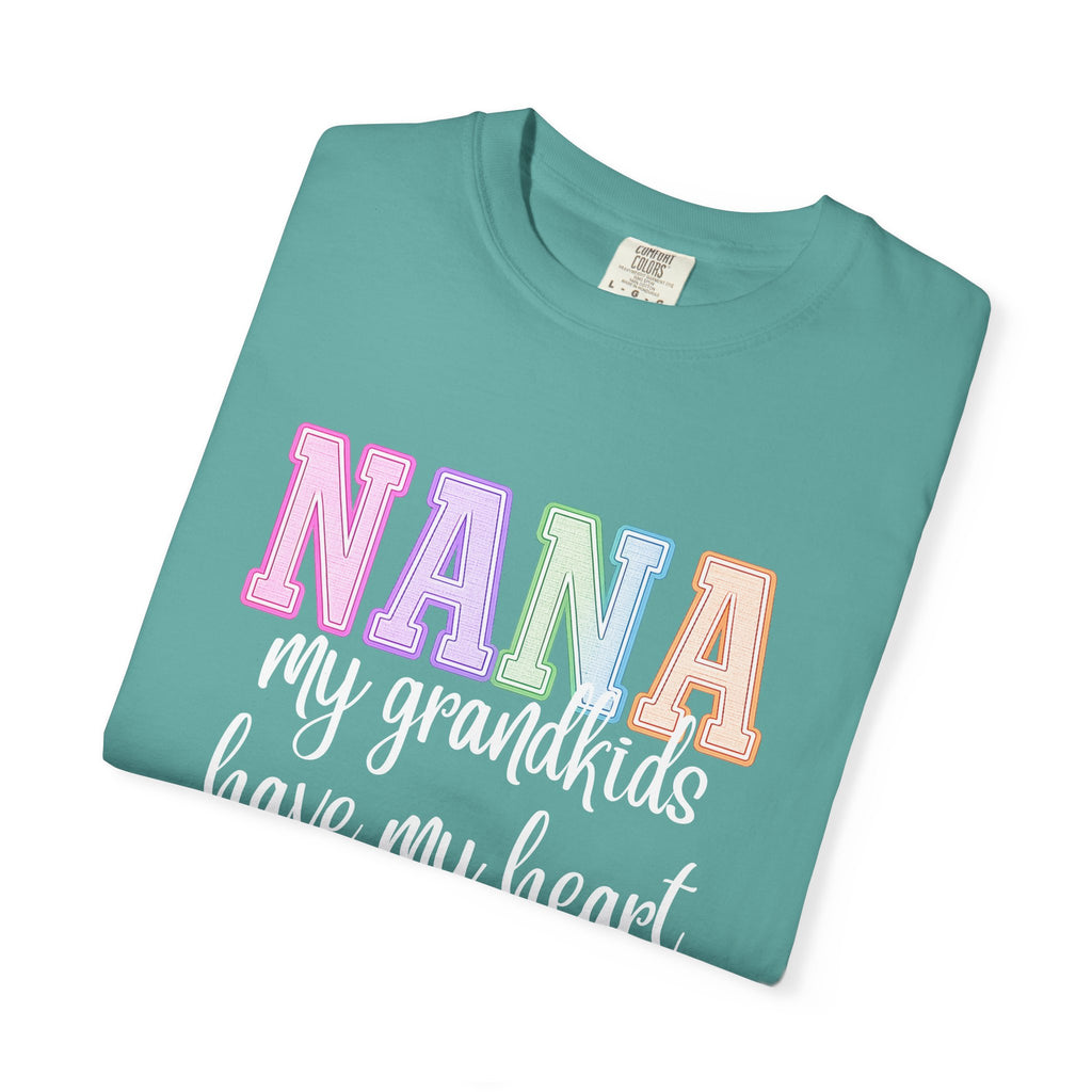 NANA My Grandkids Have My Heart Tee