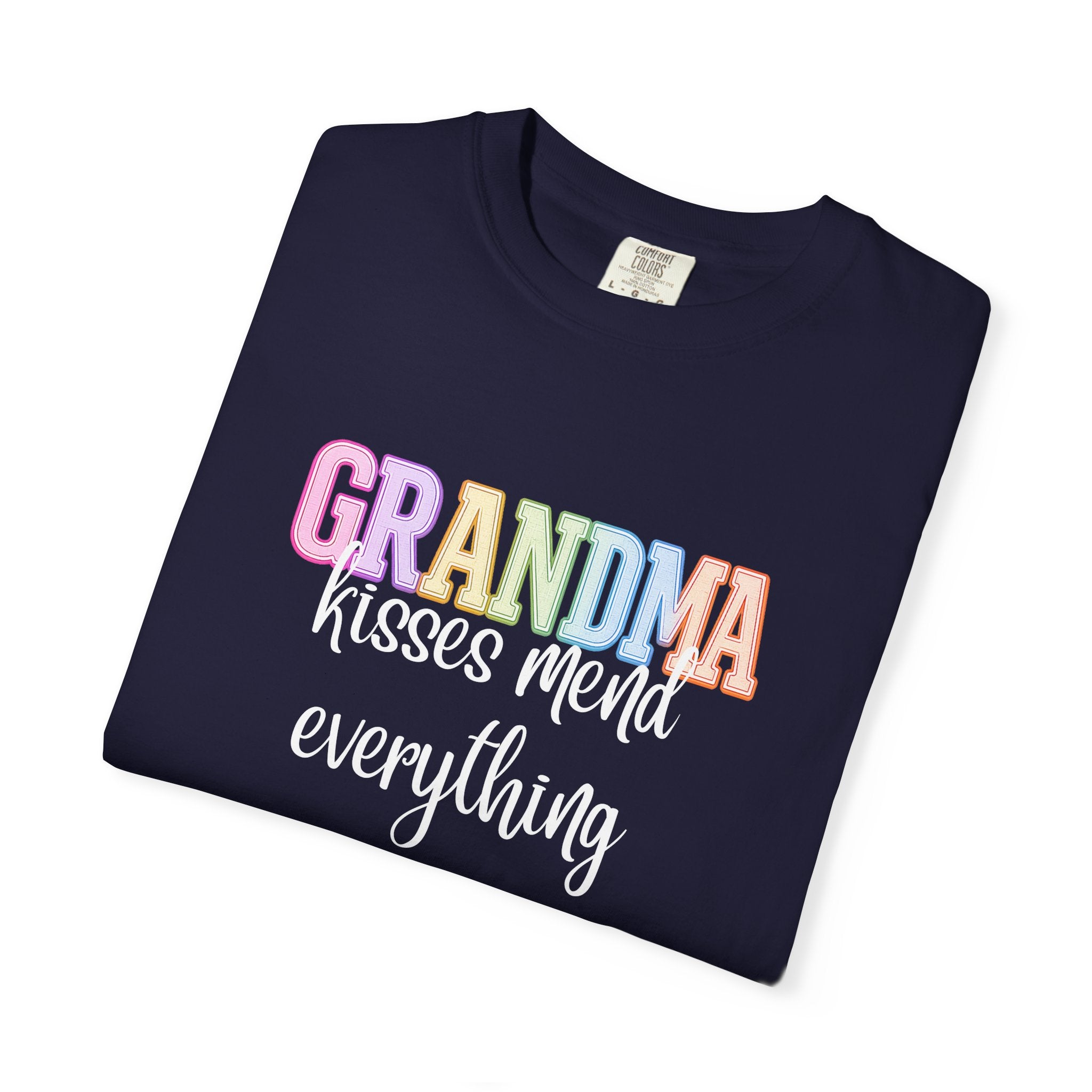 GRANDMA Kisses Mend Everything