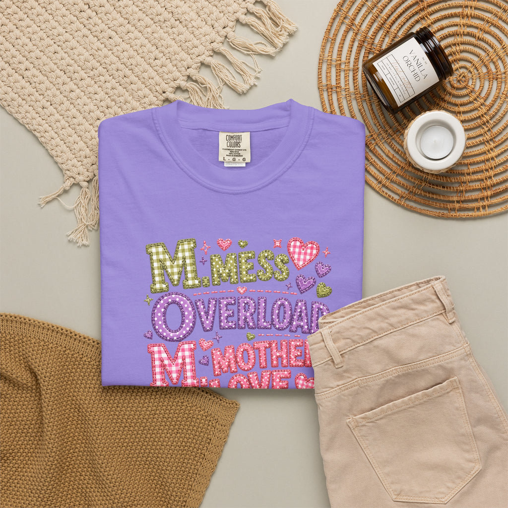 Mom Overload T-Shirt — Cute 'Mess Overload Mother Love' Mother's Day Tee