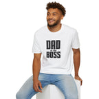 Dad Is The Boss T-Shirt — Funny Father’s Day Tee for Dads