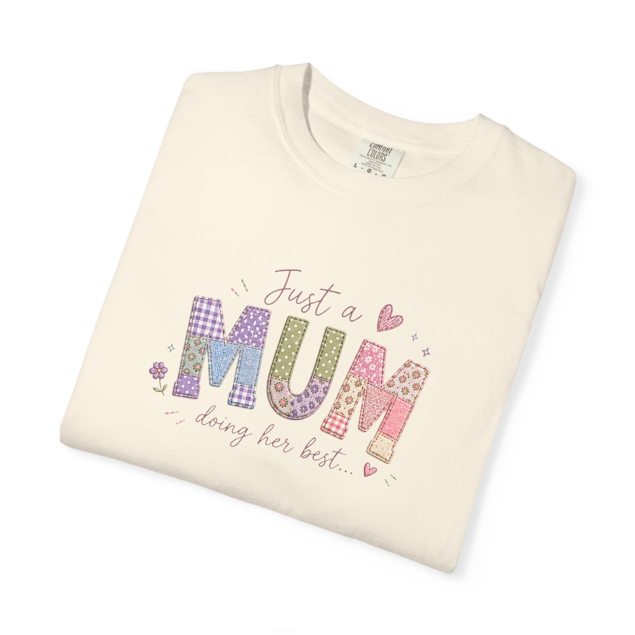 Just A “Mum” Doing Her Best T-Shirt
