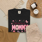 You Had Me at Mommy T-Shirt — Cute Pink Mommy Graphic Tee for New Moms & Mother's Day