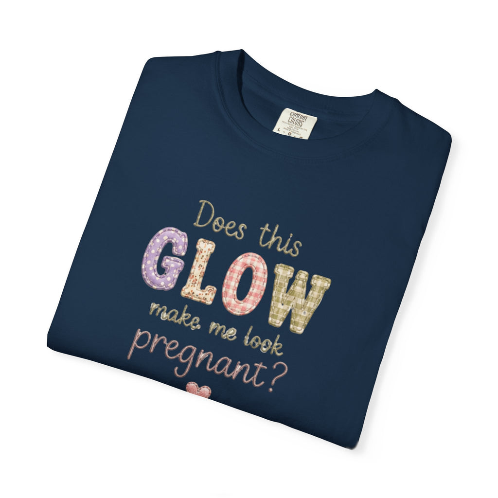 Does This Glow Make Me Look Pregnant? Graphic T-Shirt — Cute Pregnancy Announcement Tee