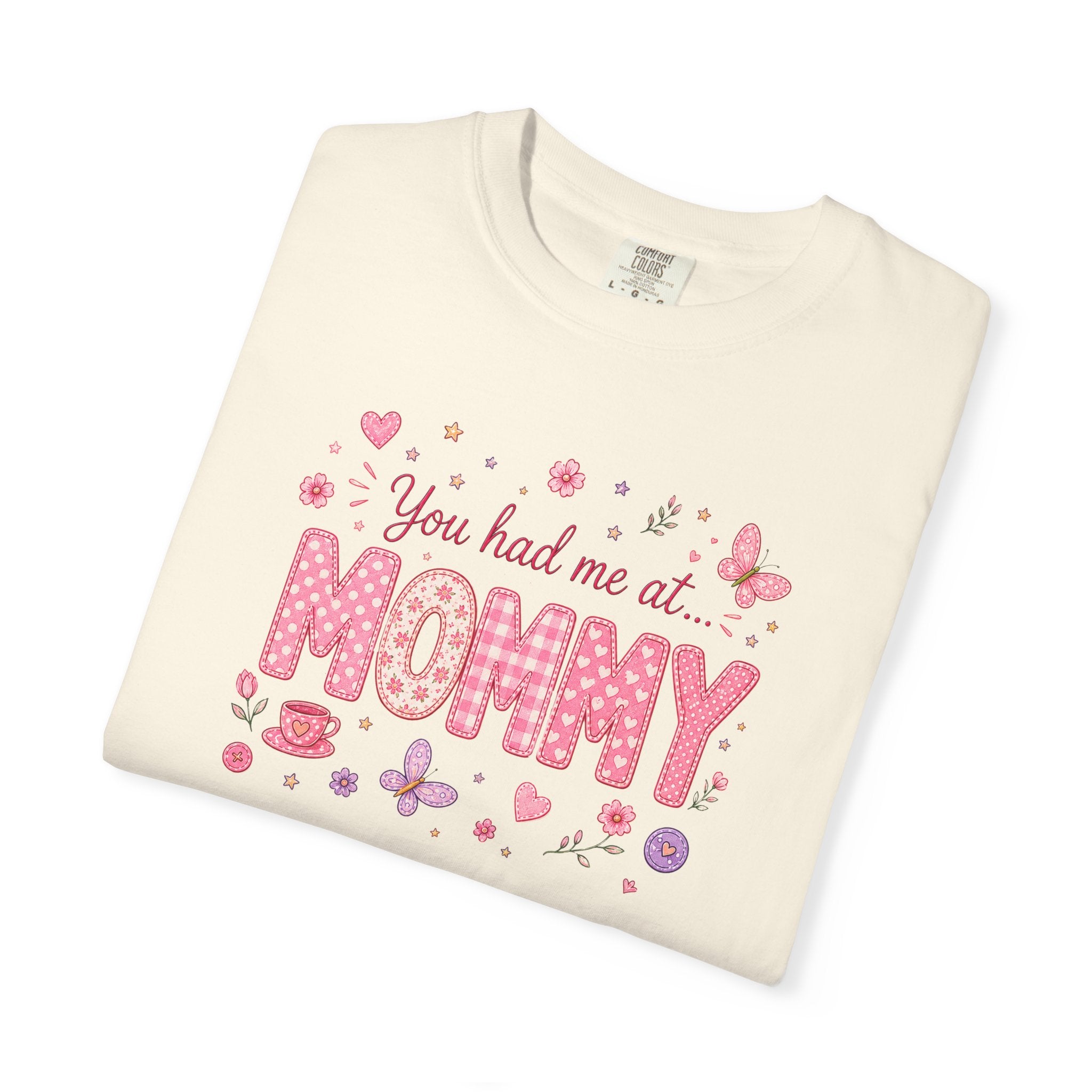 You Had Me at Mommy T-Shirt — Cute Pink Mommy Graphic Tee for New Moms & Mother's Day