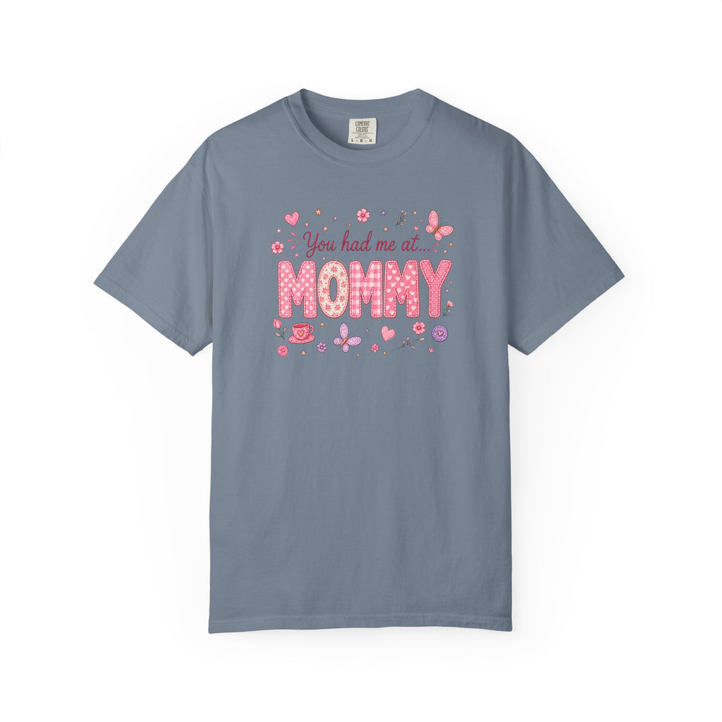 You Had Me at Mommy T-Shirt — Cute Pink Mommy Graphic Tee for New Moms & Mother's Day