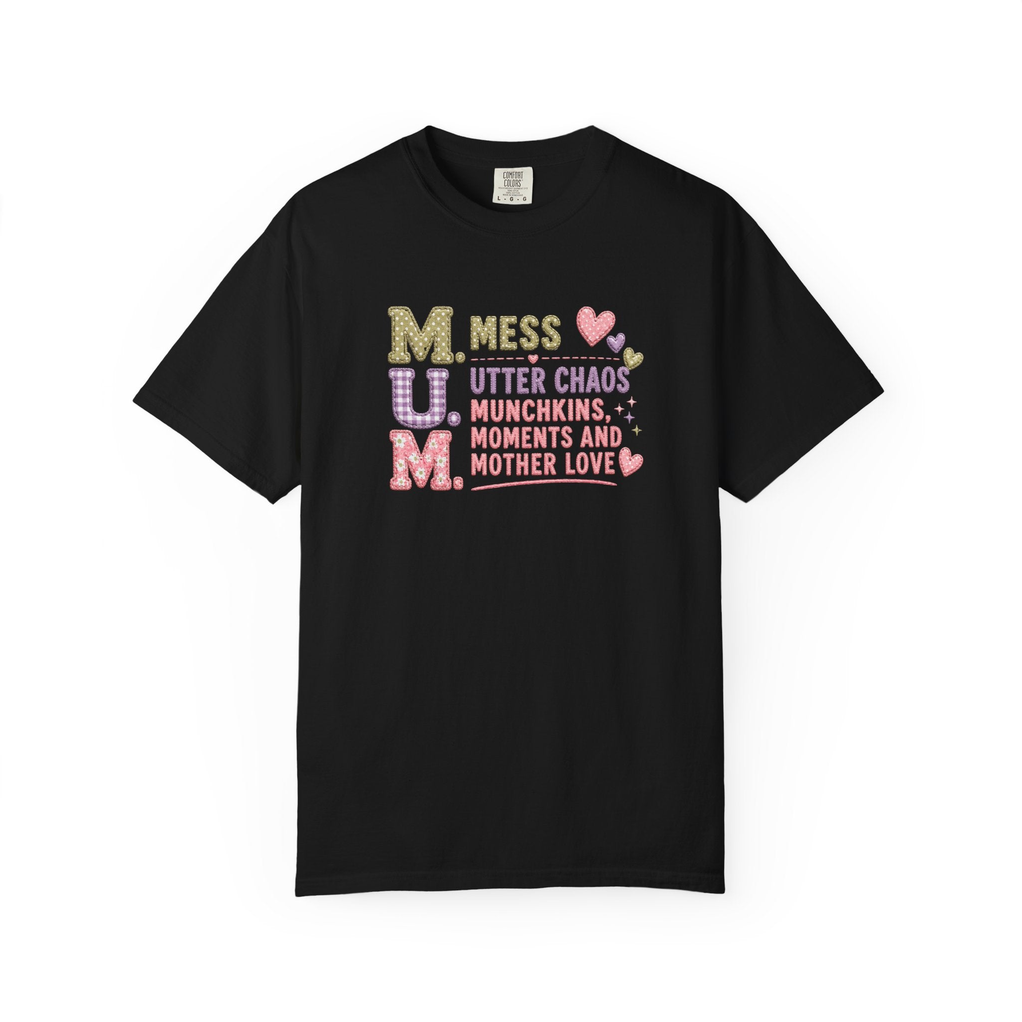 M.U.M. Mom Acronym Graphic Tee — Mess, Utter Chaos, Munchkins & Mother Love T-Shirt